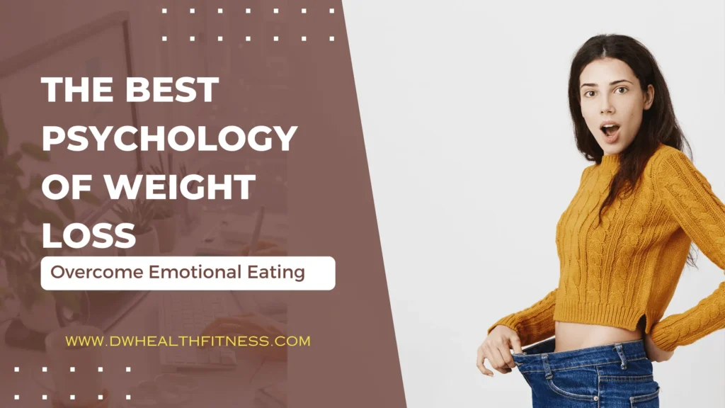 Psychology of weight loss